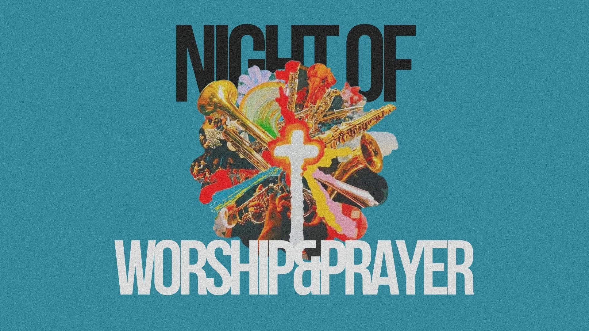 Night of Worship & Prayer