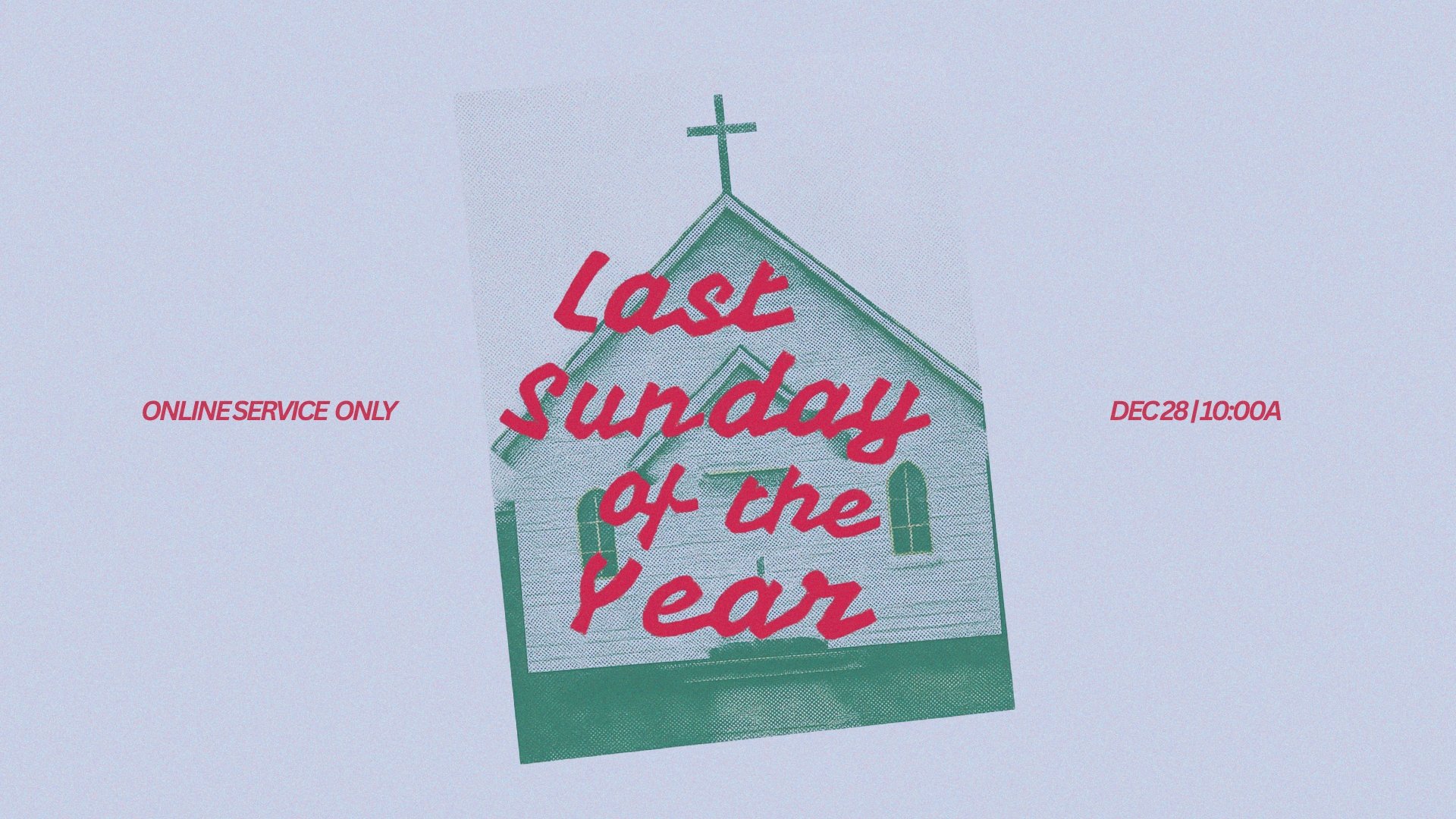 Last Sunday of the Year