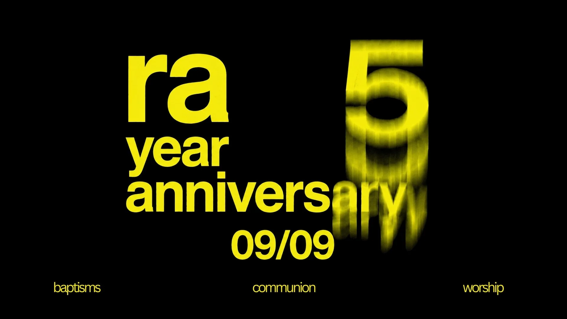 RA 5-YEAR ANNIVERSARY