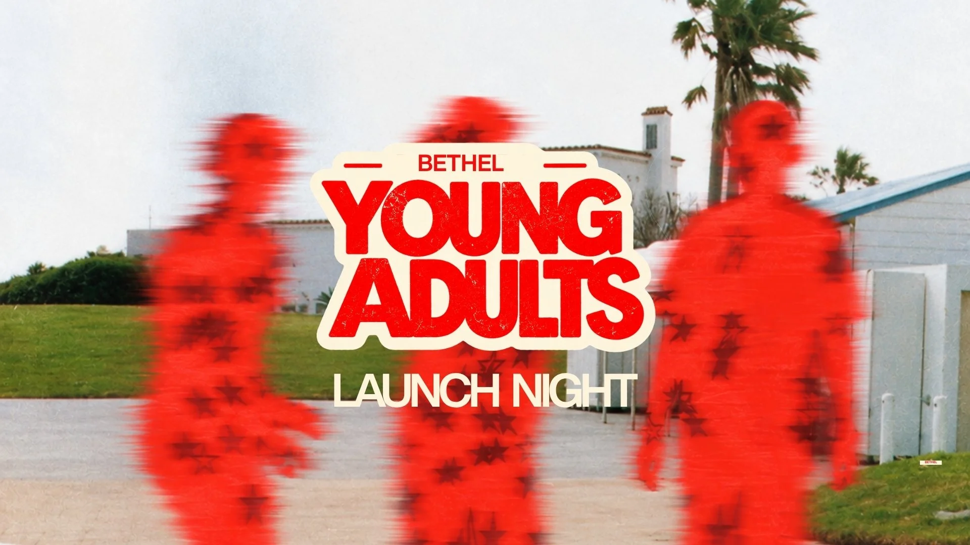 YOUNG ADULTS LAUNCH NIGHT