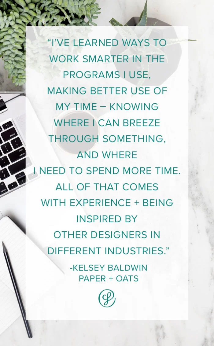 Honing in on Creative Workflows, Skills and Style - Advice from Creative Founder Kelsey Baldwin of Paper + Oats