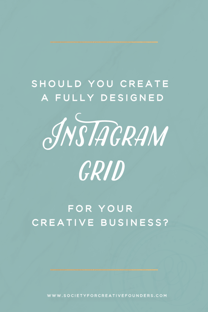 Should you Create an Instagram Grid for your creative business? Our experience shared.