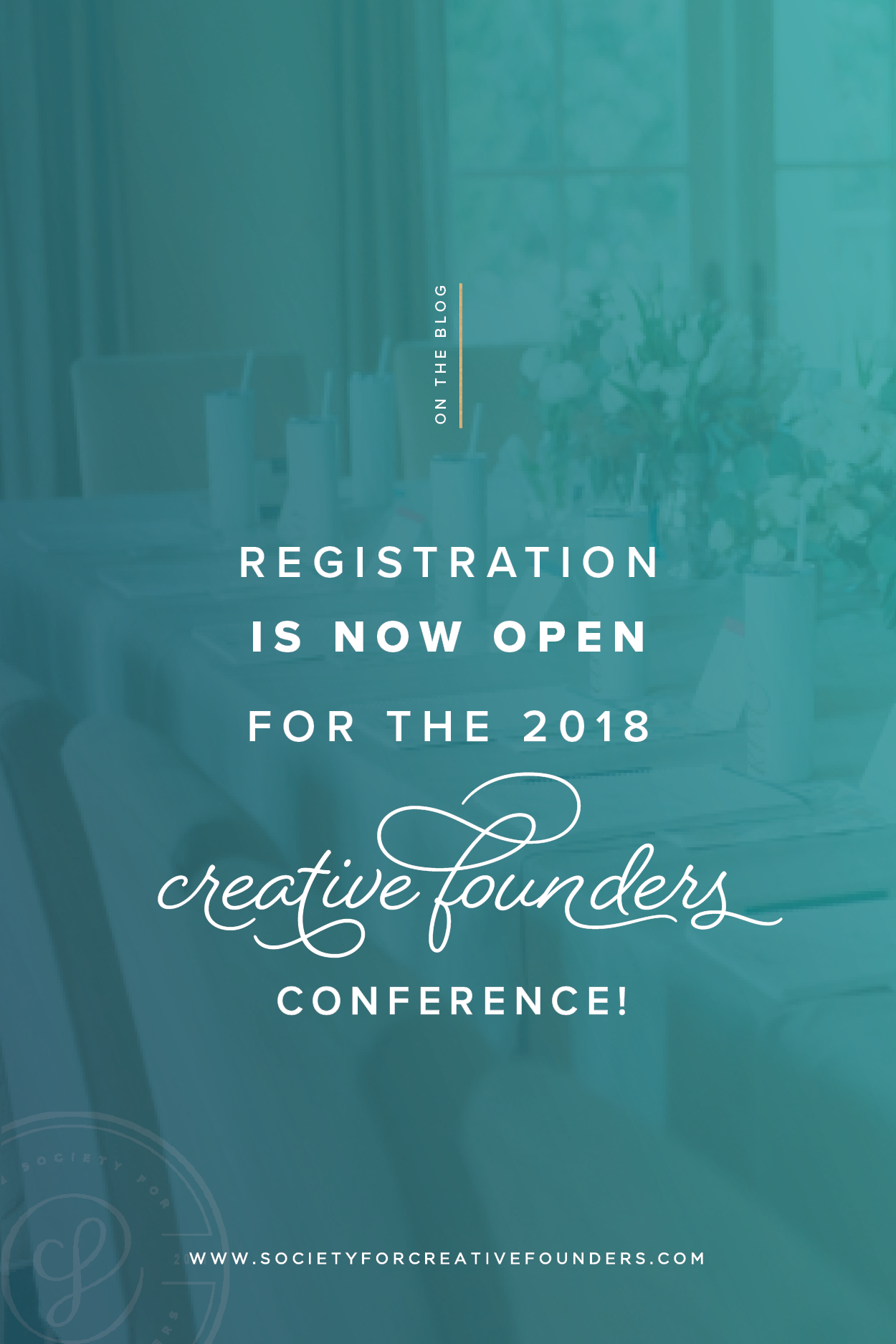 Creative Founders Conference 2018 - Registration is Now Open!