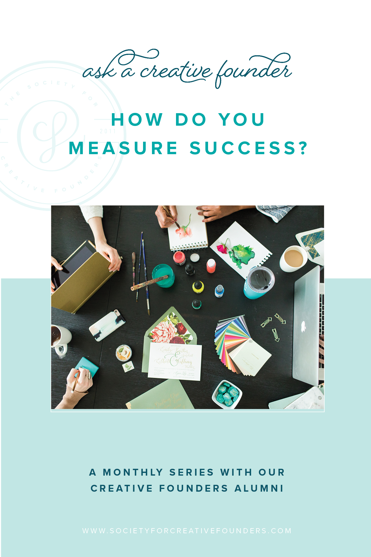 How to Measure Success - thoughts from Society for Creative Founders