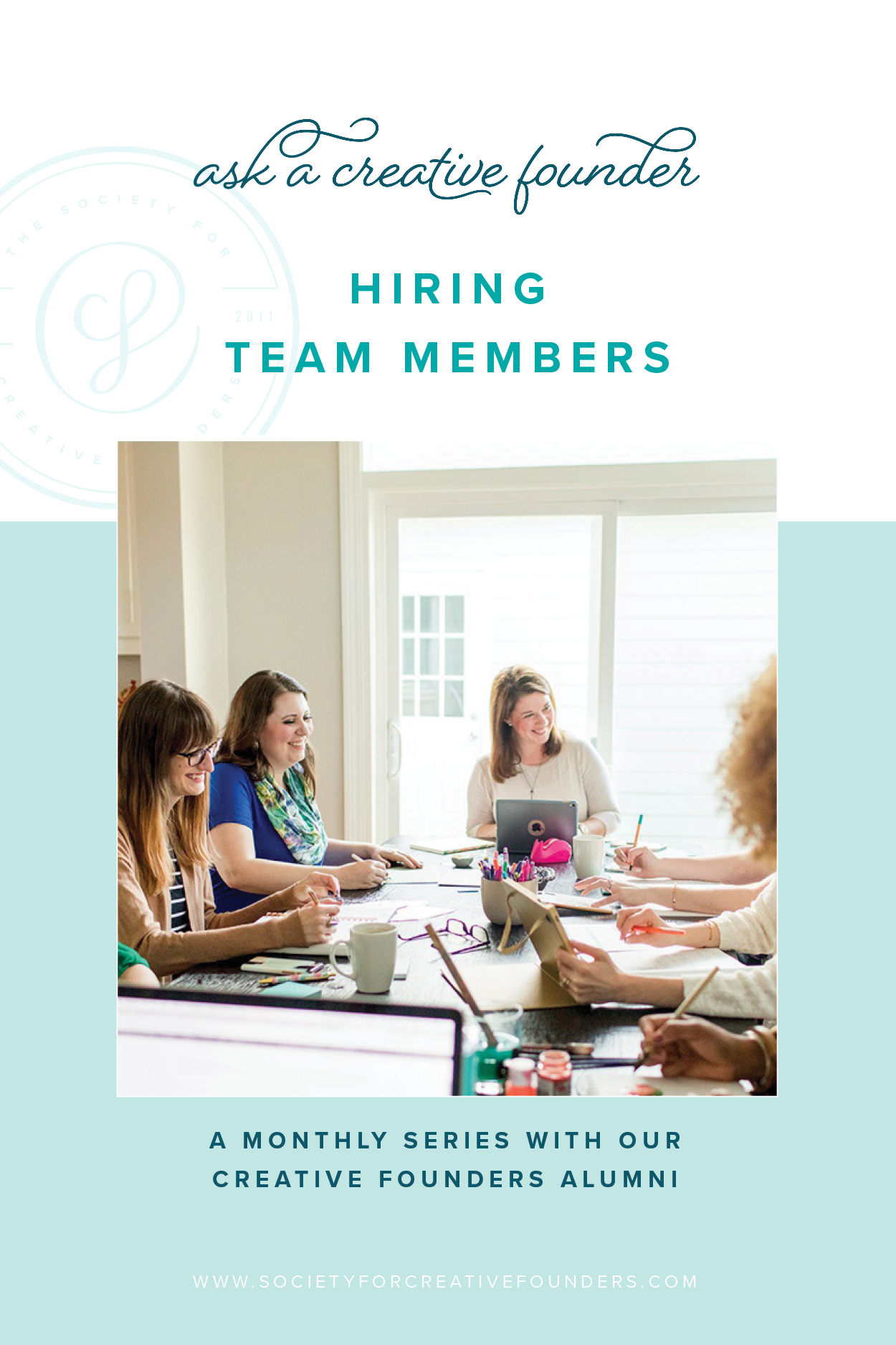 Ask a Creative Founder - How to Hire Team Members