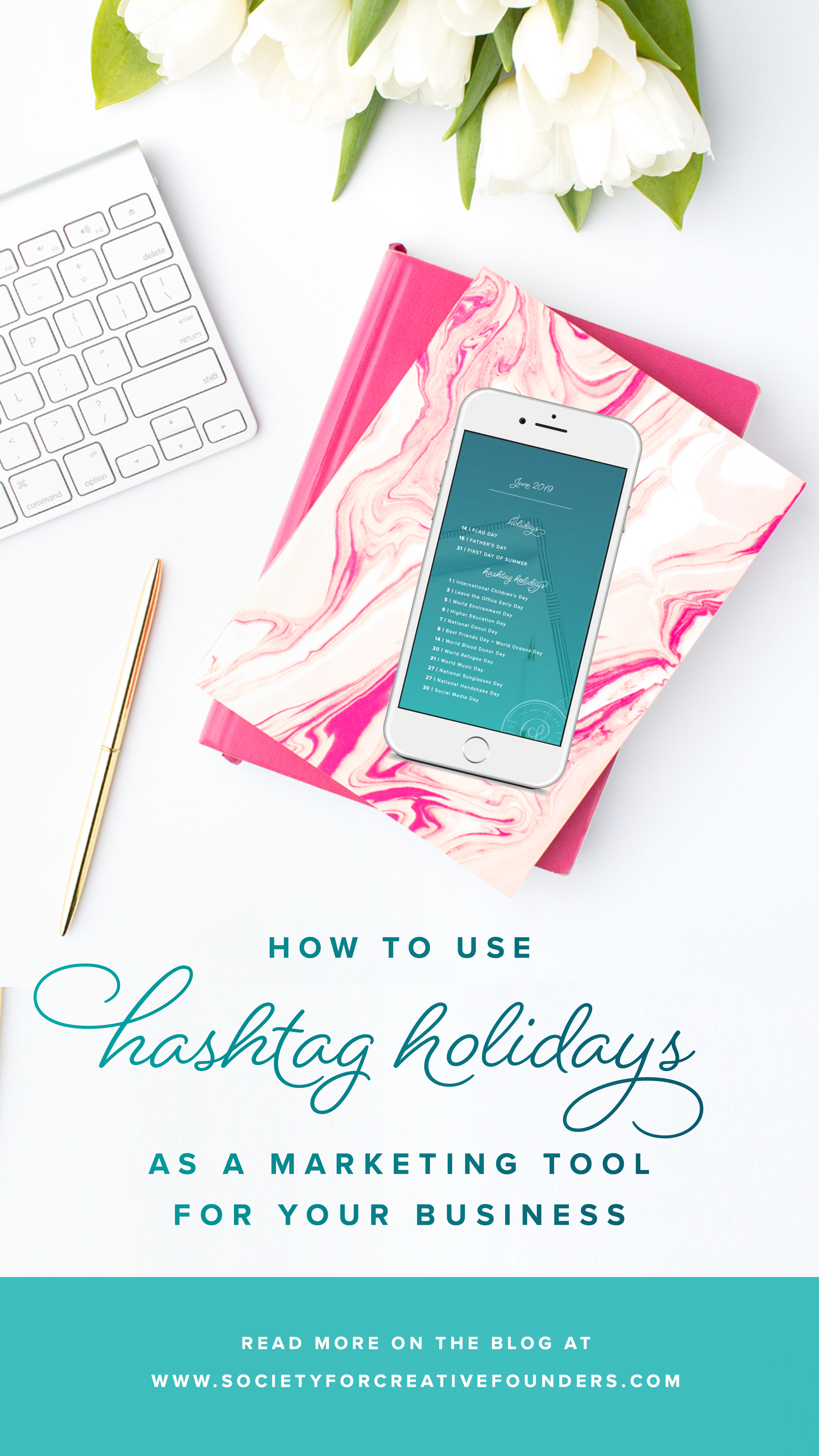 How To Use Hashtag Holidays As A Marketing Tool For Your