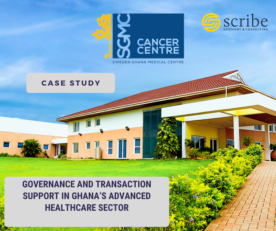 Governance and Transaction Support in Ghana’s Advanced Healthcare Sector