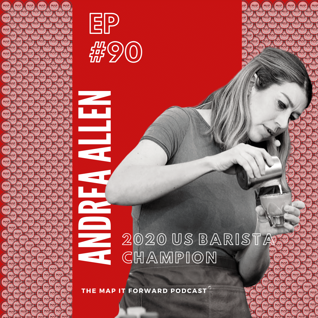 #90 | Andrea Allen (2020 US Barista Champion)