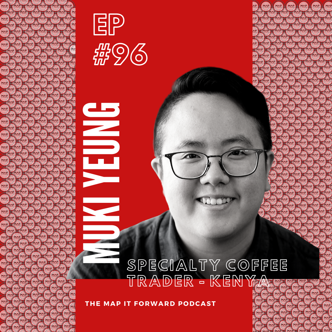 #96 | Muki Yeung (Specialty Coffee Trader)
