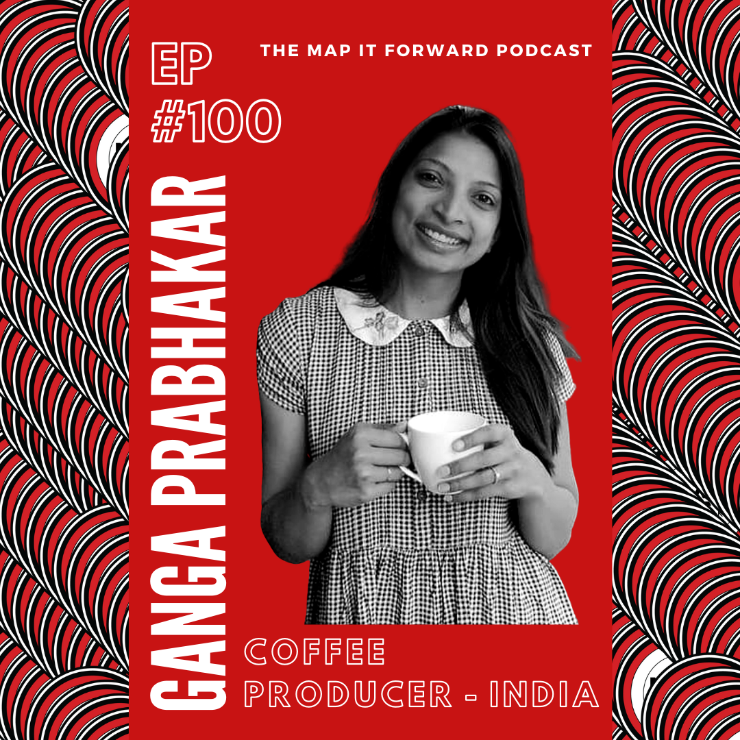 #100 | Ganga Prabhakar (Coffee Producer - India)