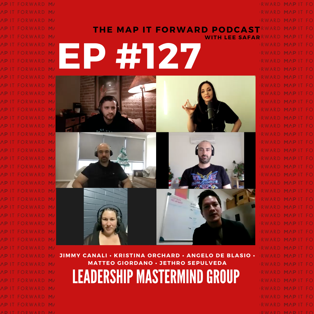 #127 | Leadership Mastermind Group