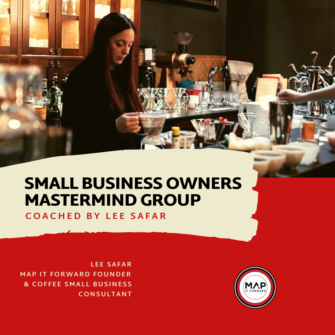 MAP IT FORWARD Small Business Mastermind Group Lee Safar.png