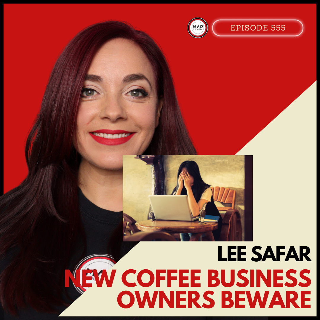 #555 New Business Owners Beware