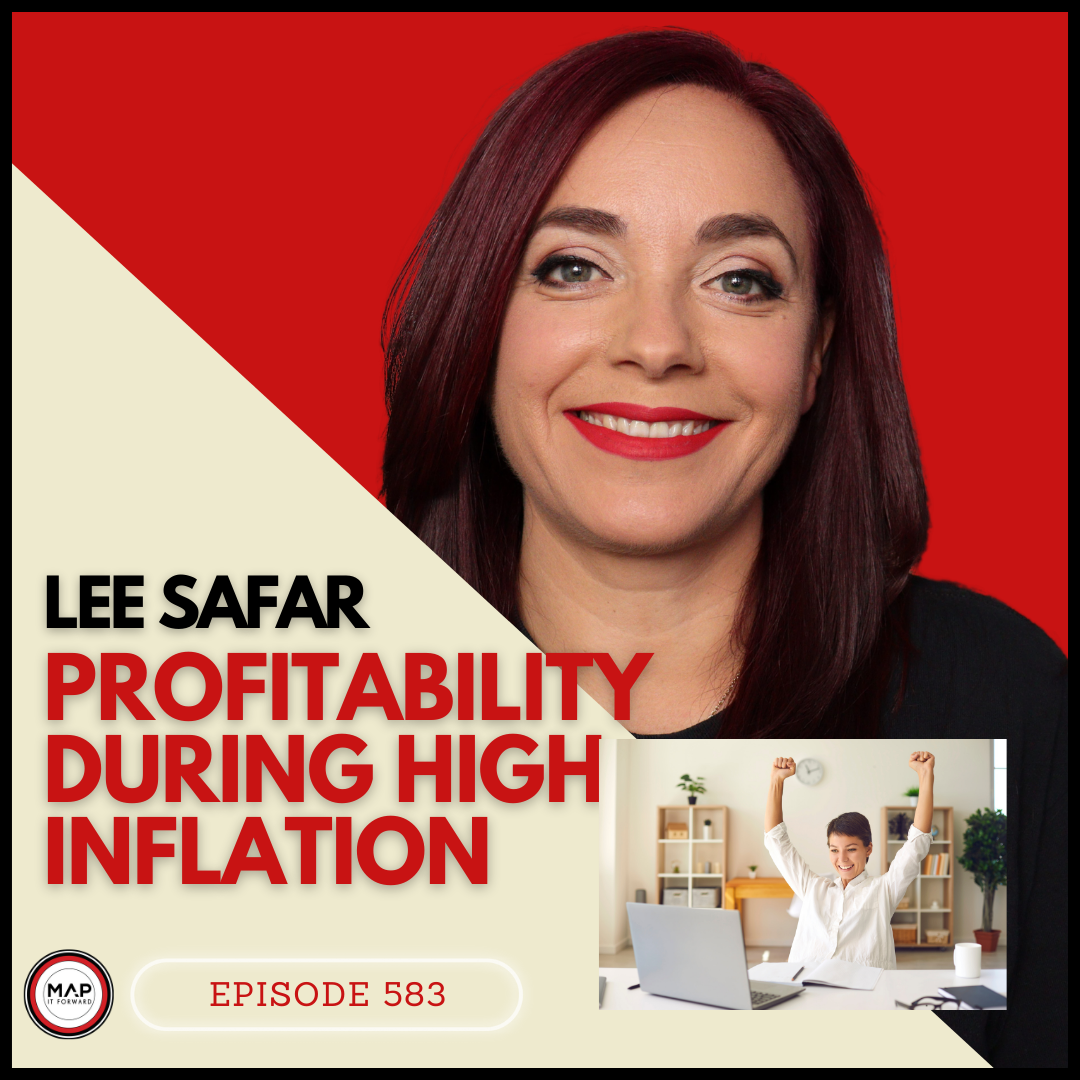 #583 Lee Safar: Profitability During High Inflation