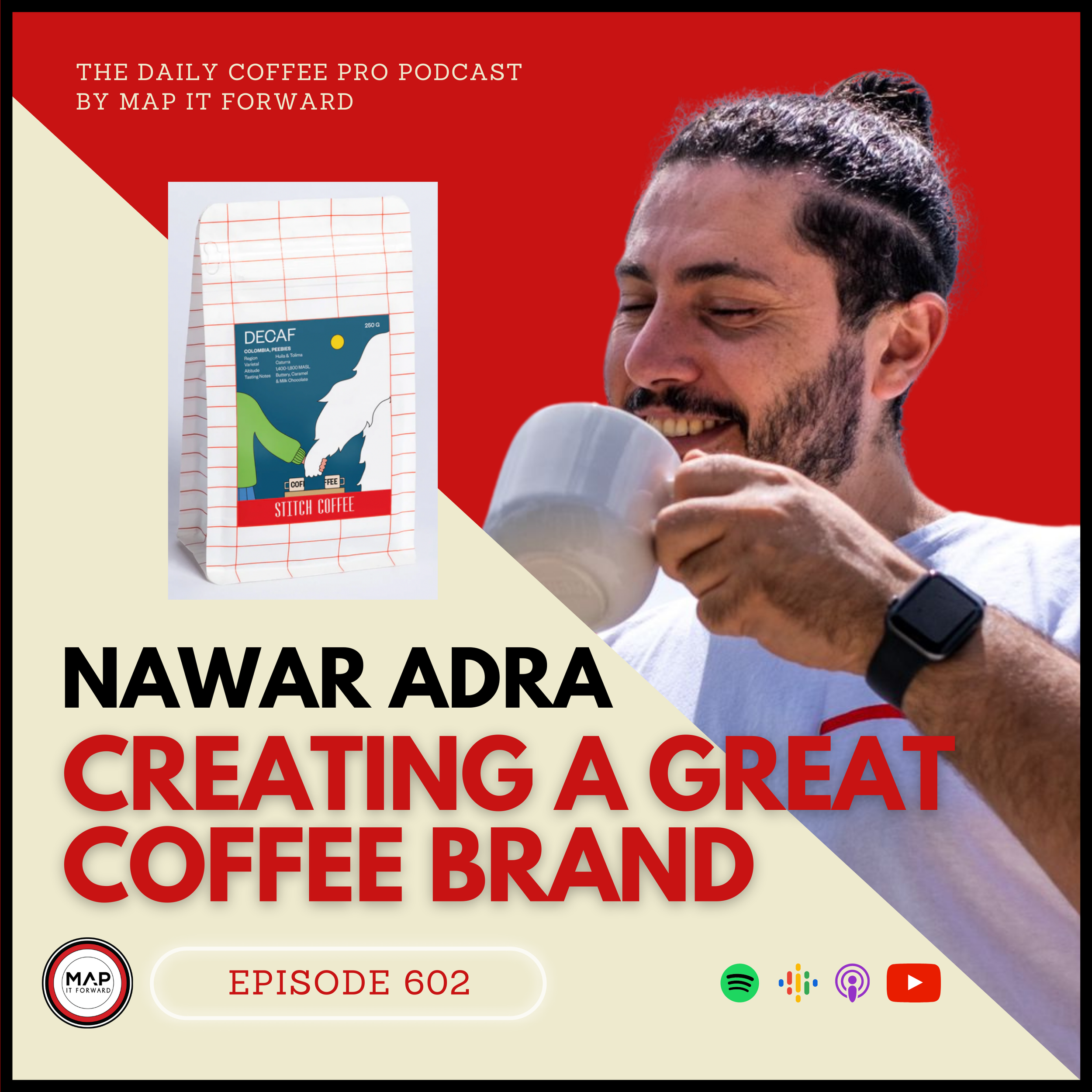 #602 Nawar Adra: Creating a Great Coffee Brand