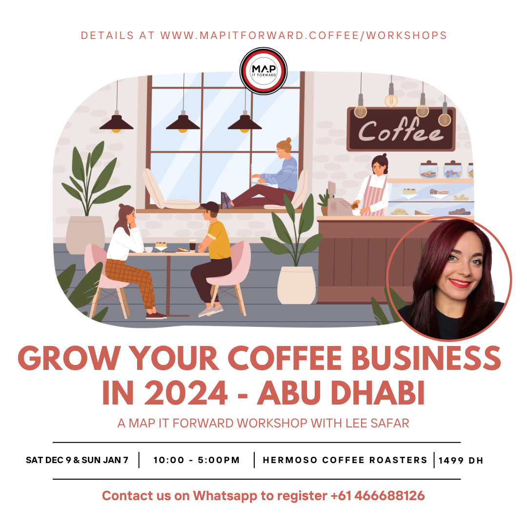 [ABU DHABI] GROW YOUR COFFEE BUSINESS IN 2024 - Sun Jan 07