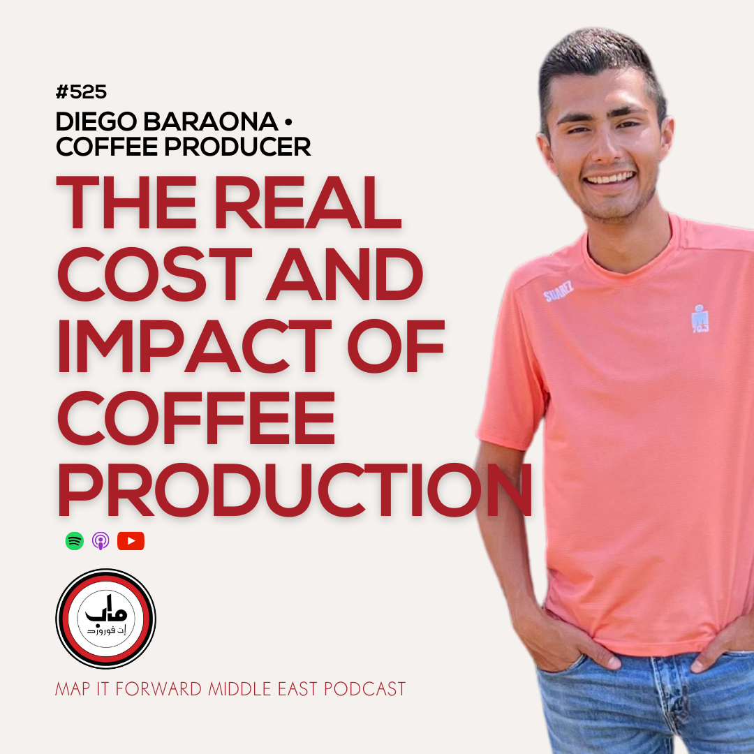525 Diego Baraona - The Real Cost and Impact of Coffee Production - The Daily Coffee Pro Podcast by Map It Forward