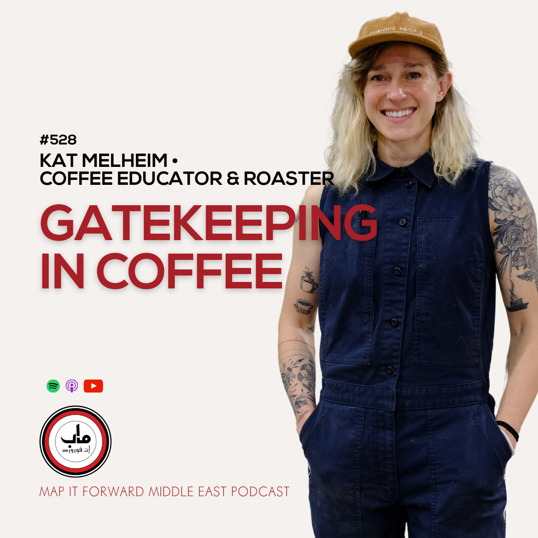 528 Kat Melheim - Gatekeeping In Coffee - The Daily Coffee Pro Podcast by Map It Forward