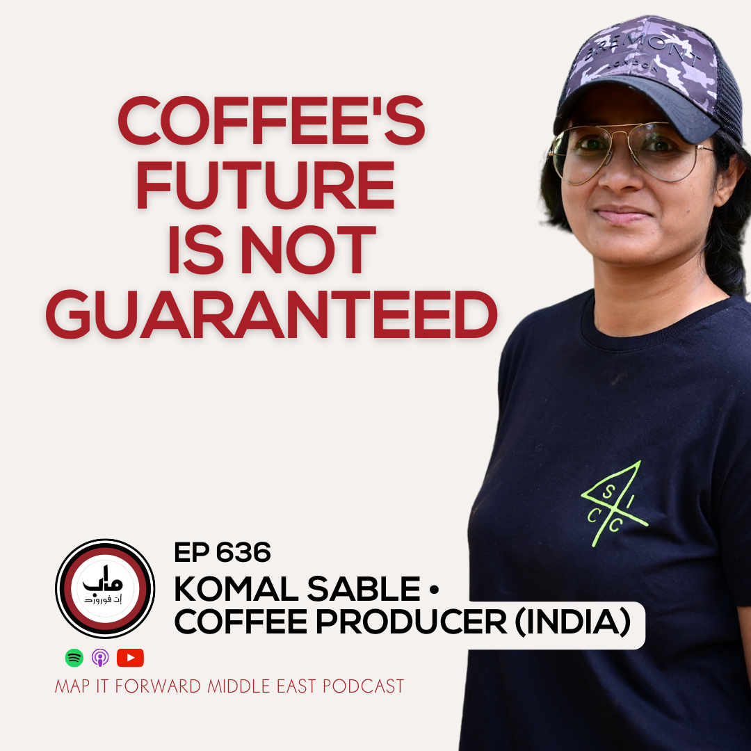 EP 636 Komal Sable - Future Proofing Coffee Production - The Daily Coffee Pro Podcast by Map It Forward