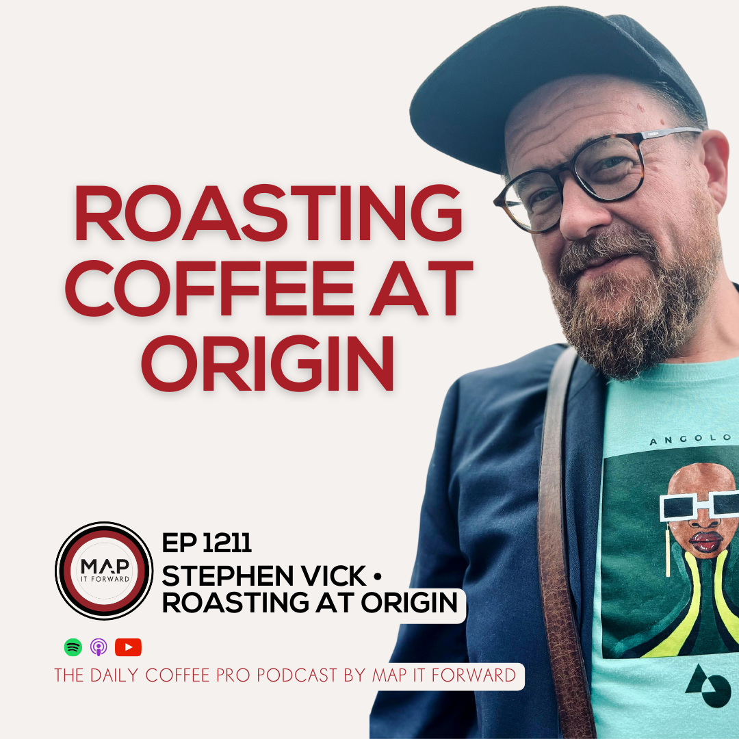 [This Week On The Podcast] "Roasting At Origin" with Stephen Vick from African Coffee Roasters