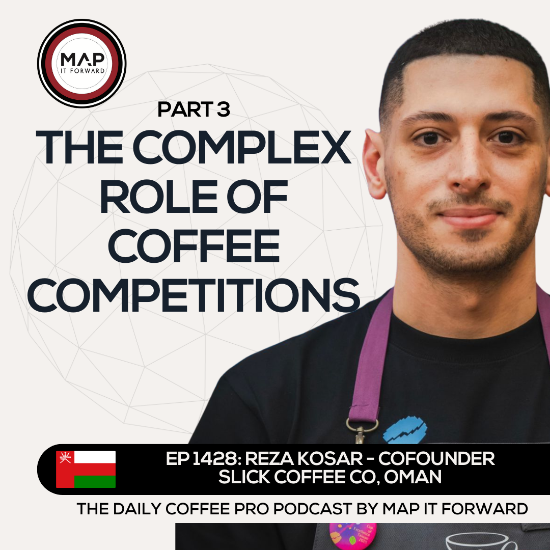 EP 1428 Reza Kosar - Quality, Hype, and Coffee Competitions - The Daily Coffee Pro Podcast by Map It Forward with Lee Safar episode artwork