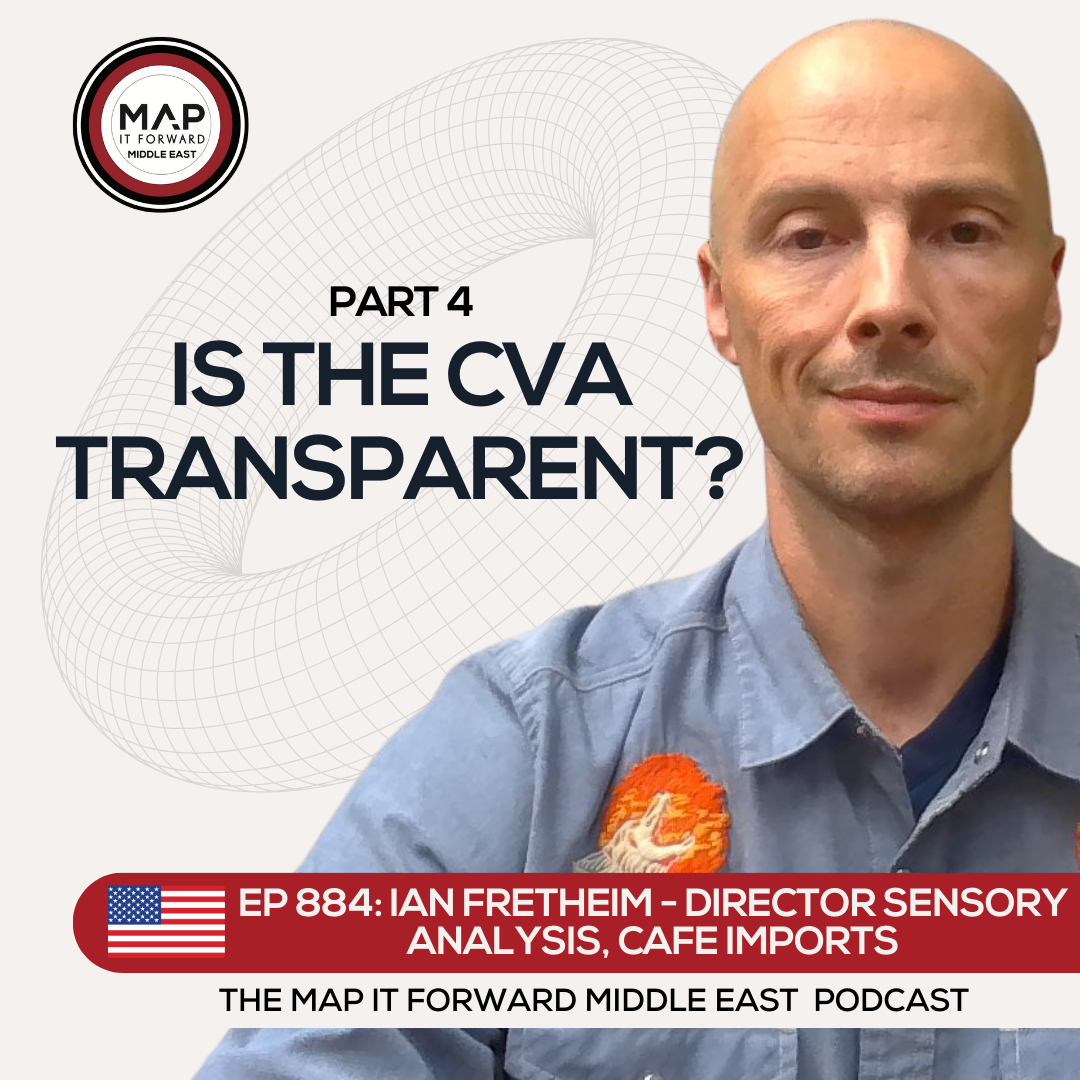 EP 884 Ian Fretheim - The CVA Won't Fix Anything In Coffee - Map It Forward Middle East Podcast Lee Safar episode artwork