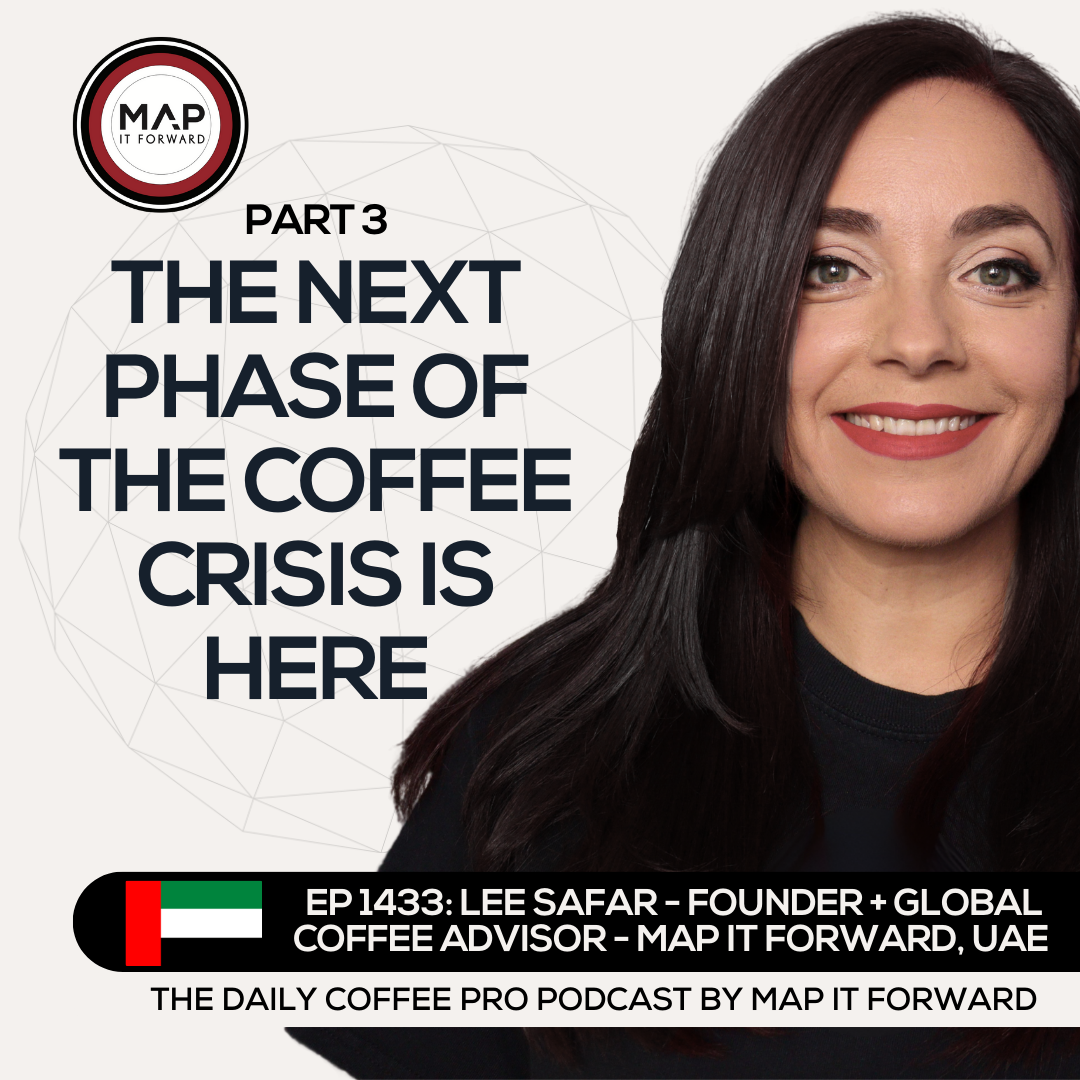 EP 1433 Lee Safar - Coffee Industry Consolidation - The Daily Coffee Pro Podcast by Map It Forward with Lee Safar