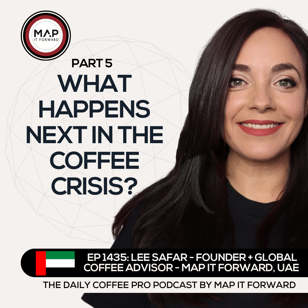 EP 1435 Lee Safar - What Can We Expect Next in Coffee? - The Daily Coffee Pro Podcast by Map It Forward with Lee Safar episode artwork
