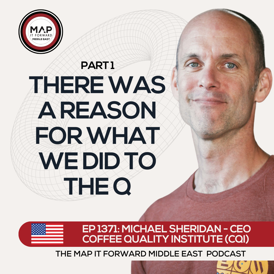 EP 886 Michael Sheridan - The History and Mission of the CQI - Map It Forward Middle East Podcast Lee Safar episode artwork