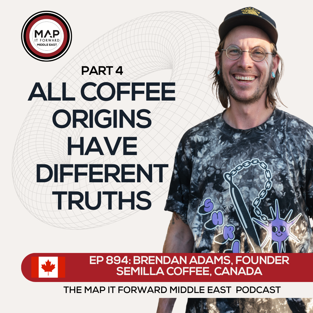 EP 894 Brendan Adams - The Truth About Origin - Map It Forward Middle East Podcast Lee Safar episode artwork