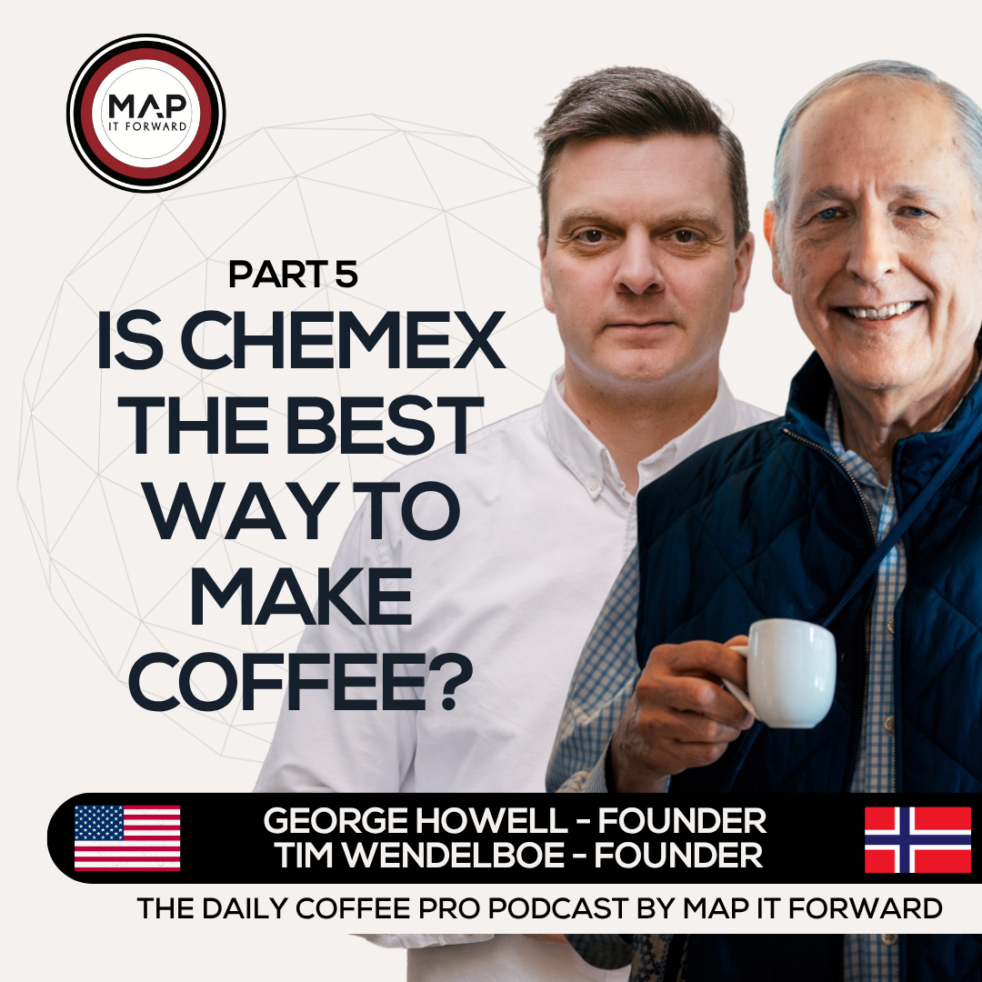 EP 910 George Howell and Tim Wendelboe - The Future of Coffee, Roasteries, and Cafes - Map It Forward Middle East Podcast Lee Safar