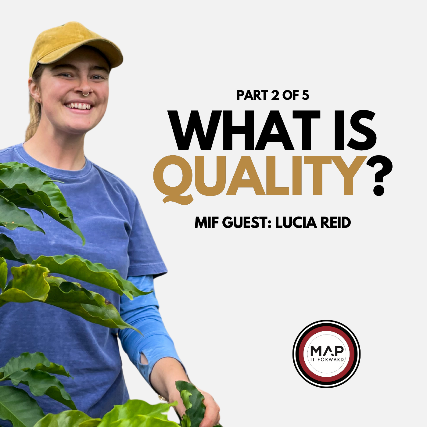 EP 997 | Part 2 of 5 | The Truth About Coffee Quality (Lucia Reid)