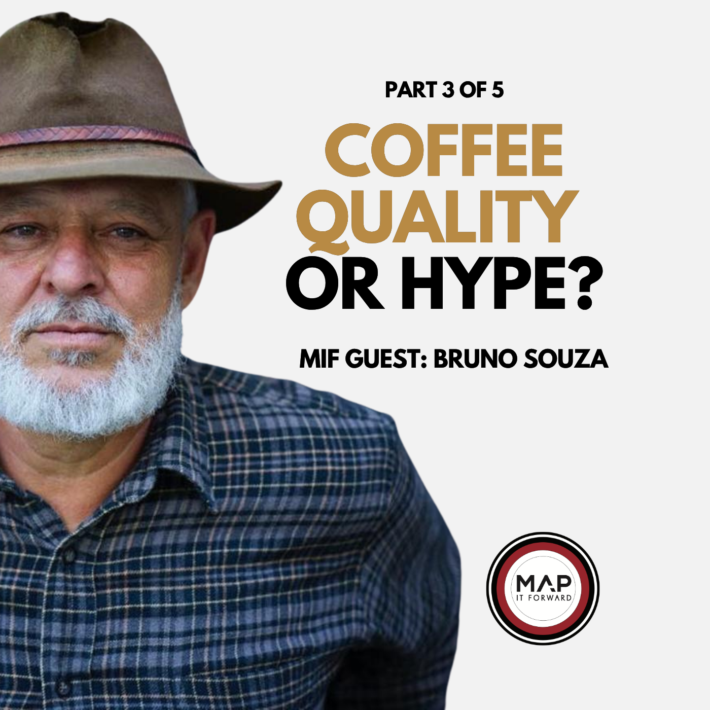 EP 1583 Part 3 of 5 | The Truth About Coffee Quality and Hype (Bruno Souza)