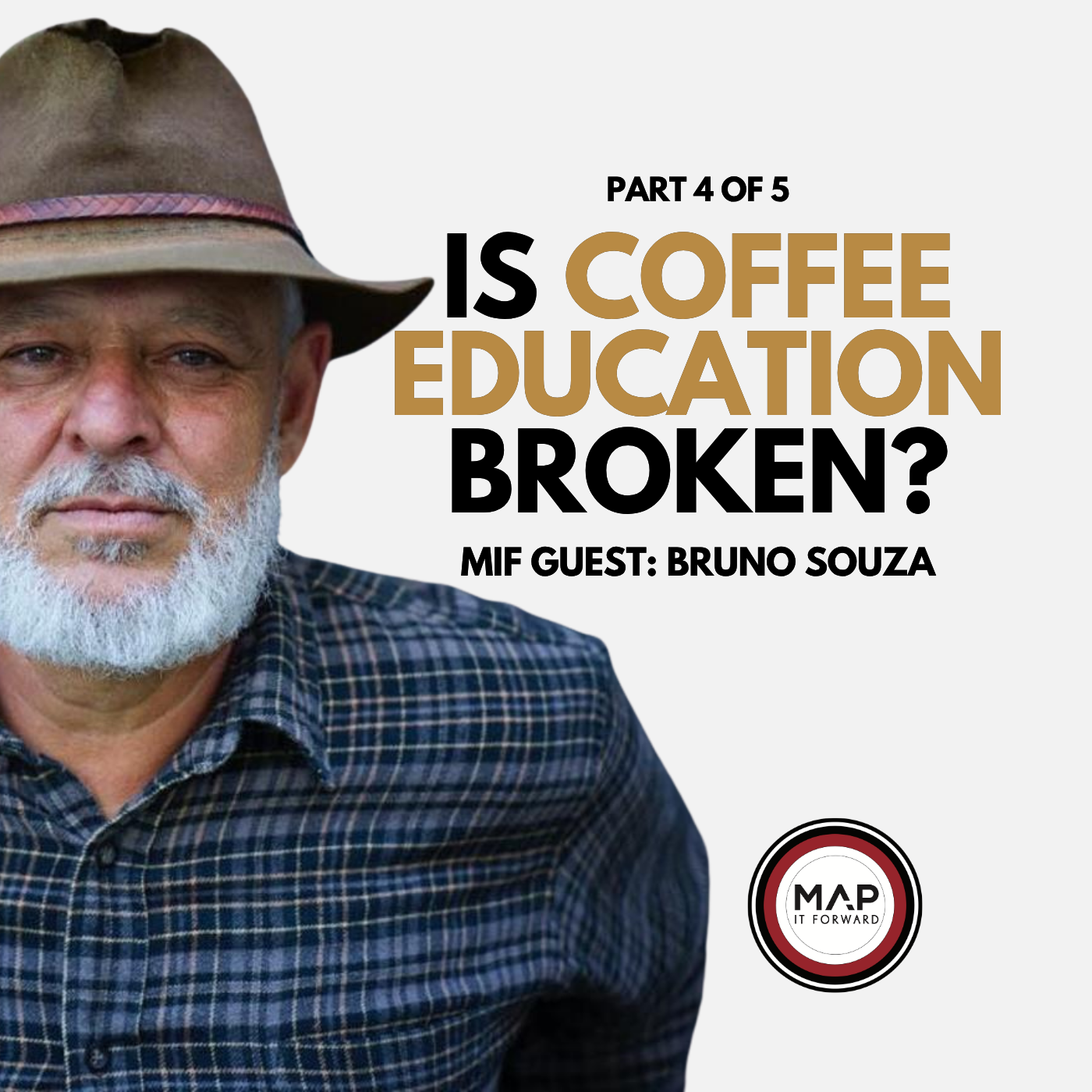 EP 1004 Part 4 of 5 | Coffee Education Is Broken (Bruno Souza)