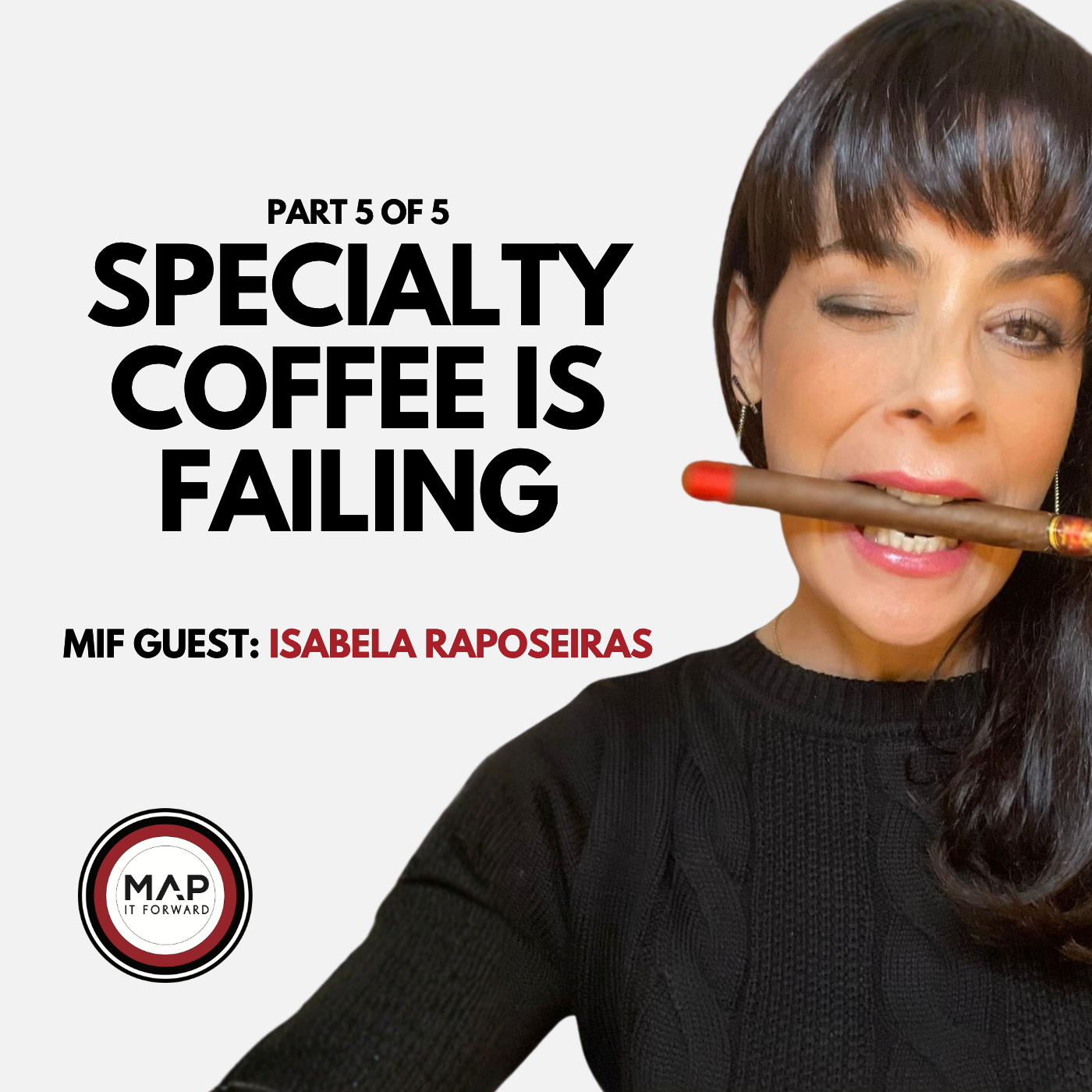 EP 1600 Part 5 of 5 | Why “Specialty Coffee” Is Failing as a Value Proposition (Isabela Raposeiras) episode artwork