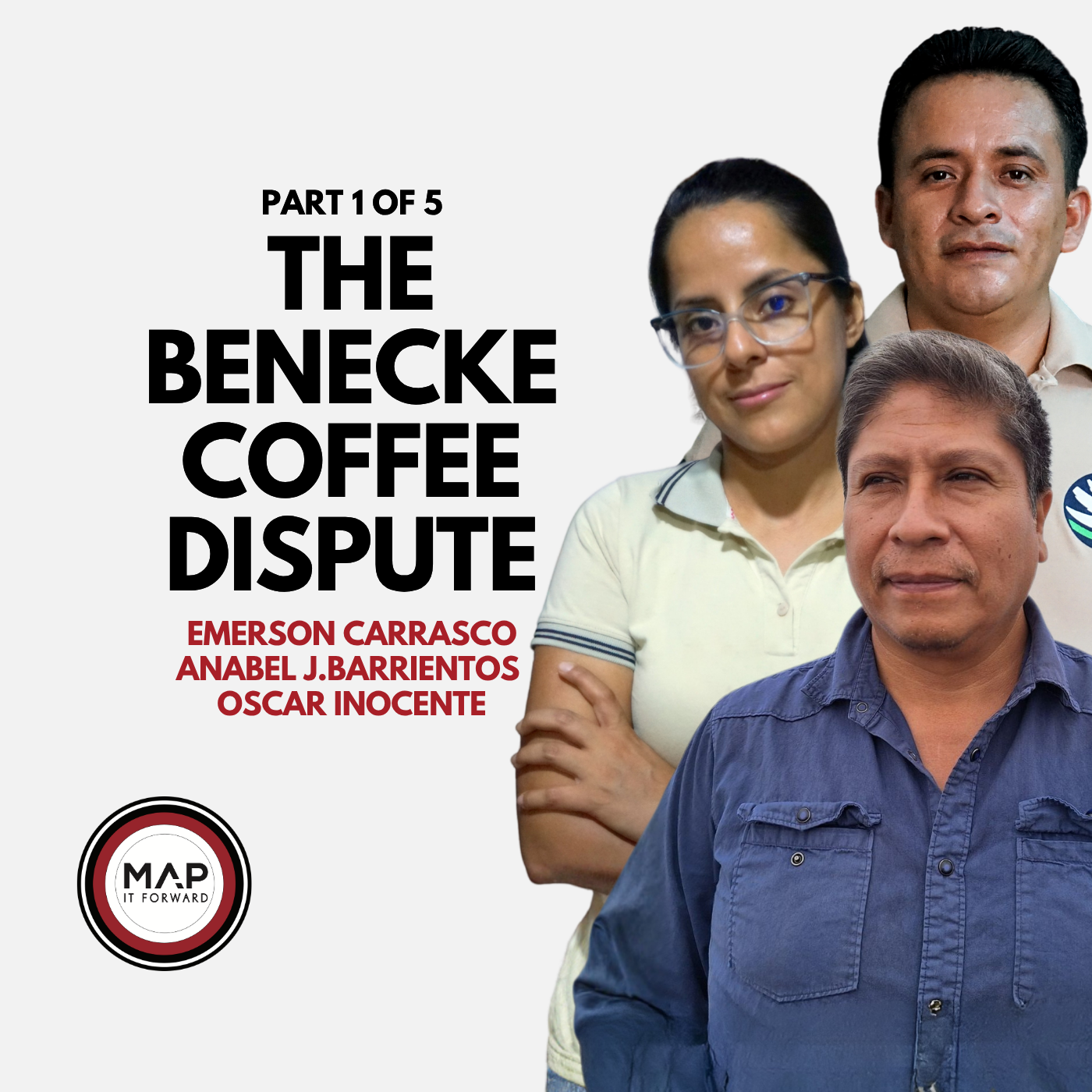 EP 1076 Part 1 of 5 | What Happened Between Benecke Coffee and Peru’s Cooperatives? (Benecke) | Map It Forward