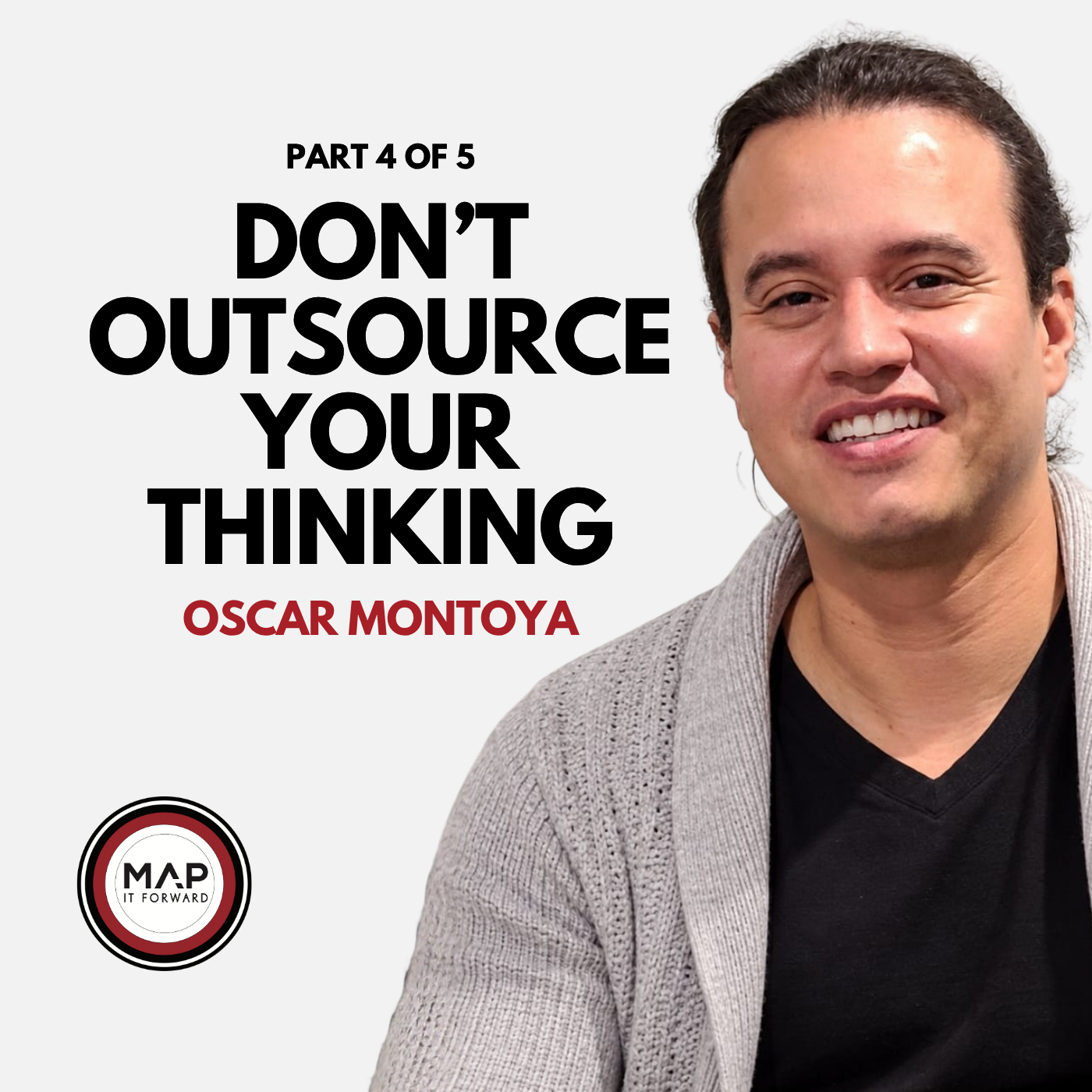Why AI Still Needs Systems Thinking (Oscar Montoya) | EP1119 Part 4 of 5 | Map It Forward