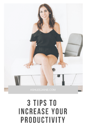 3 TIPS TO INCREASE YOUR PRODUCTIVITY.png