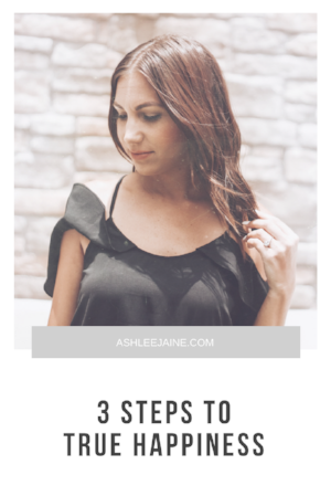 3 STEPS TO TRUE HAPPINESS.png