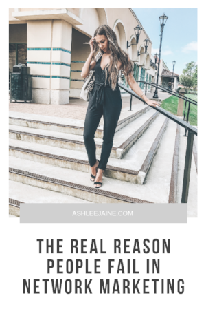 THE REAL REASON PEOPLE FAIL IN NETWORK MARKETING.png