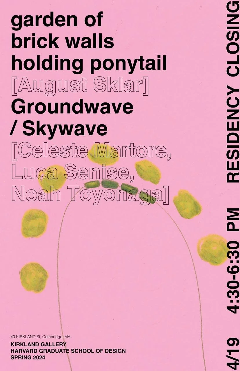 2024.04.19 garden of brick walls holding ponytail X Groundwave/Skywave