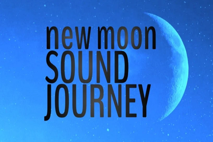 New Moon Sound Journey