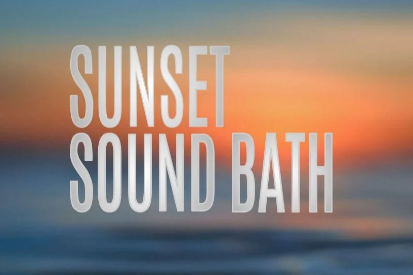 Sunset Sound Bath at Bow 