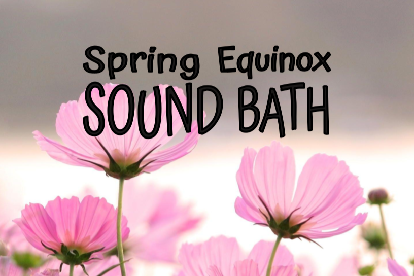 Spring Equinox Sound Bath