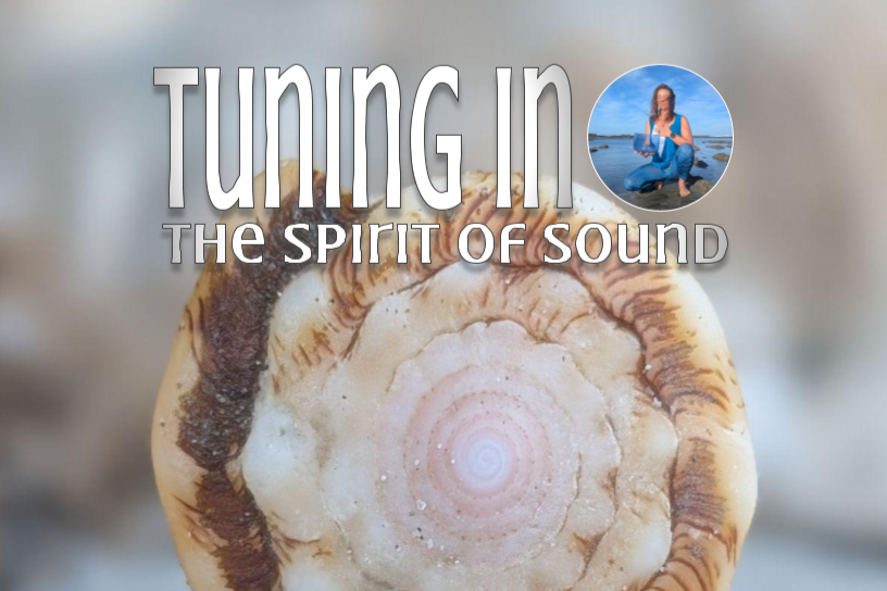 Tuning in: the Spirit of Sound