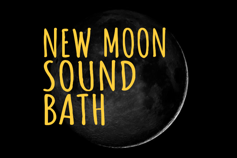 New Moon Sound Bath Meditation 