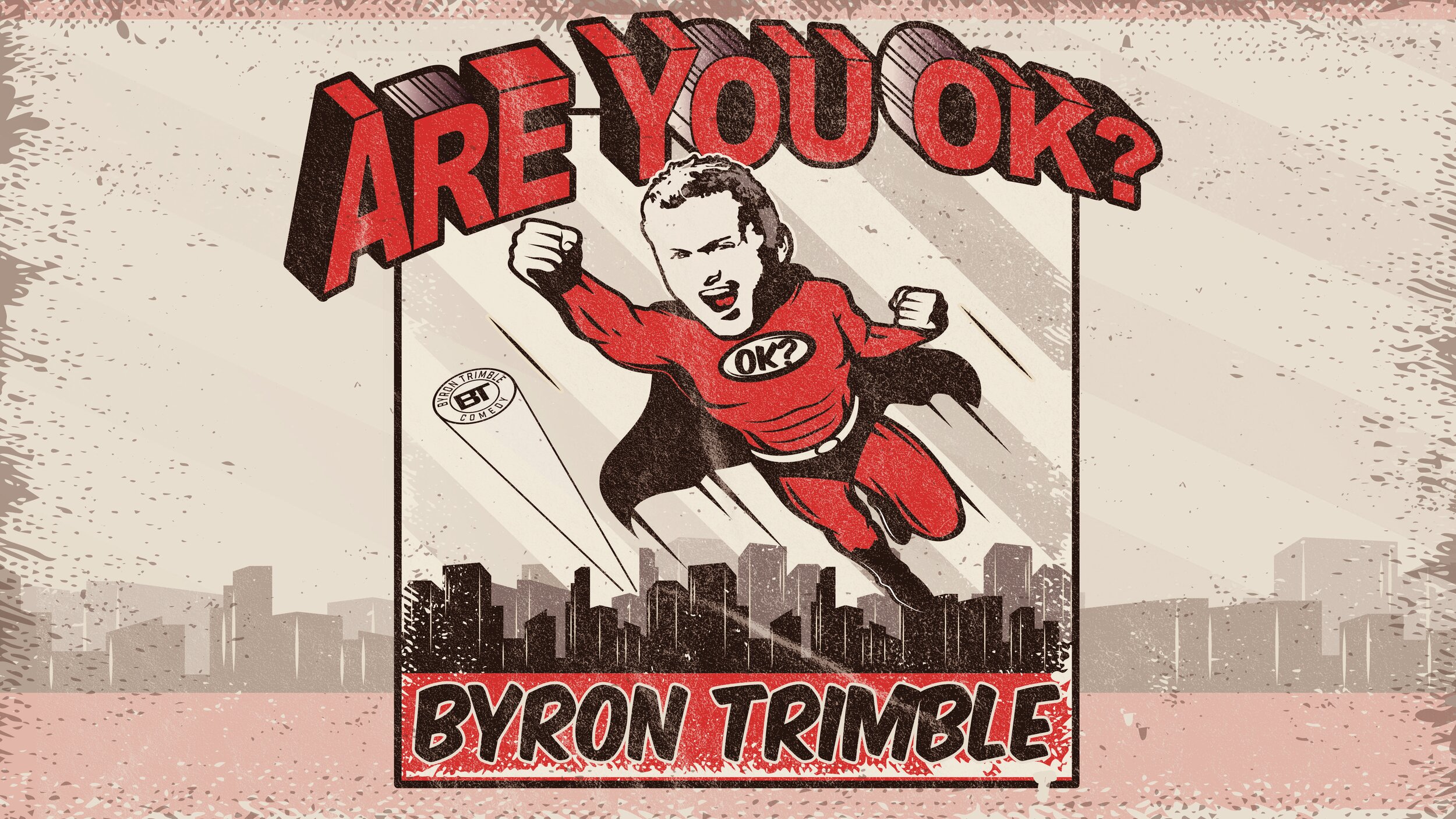 'Are You OK?' Comedy Special