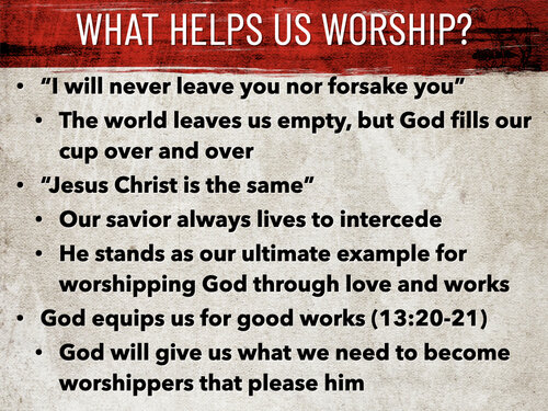 Acceptable Worship Hebrews 13 Saraland Christians