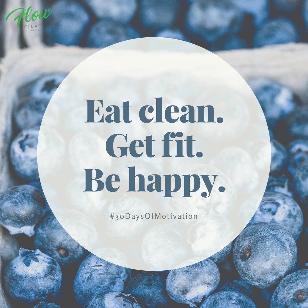Eat clean.Get fit.Be happy..png