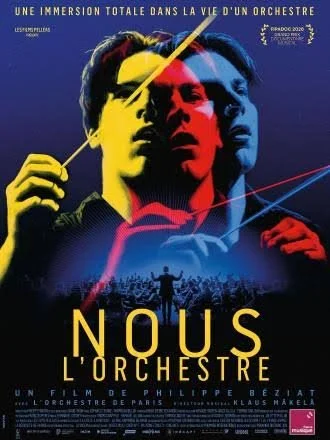 Projection du film : Nous, l'orchestre de Philippe Béziat
